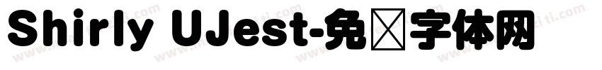 Shirly UJest字体转换